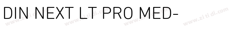 DIN NEXT LT PRO MED字体转换